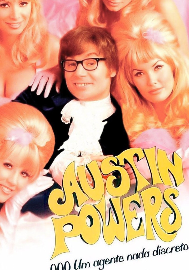 Austin Powers Um Agente Nada Discreto Filme